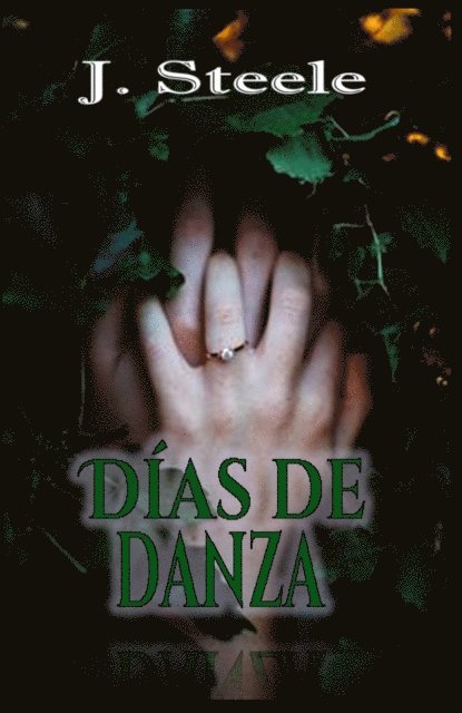 J. Steele - Días de danza, E-bok