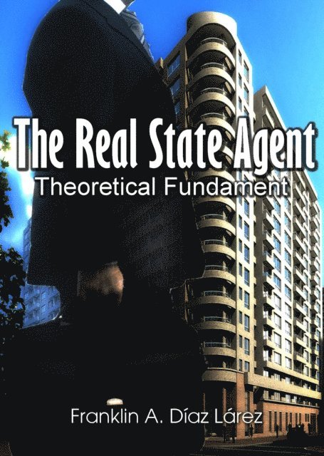 Author - Real State Agent Theoretical Fundament, E-bok