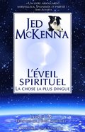 L''éveil spirituel : La chose la plus dingue