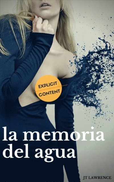JT Lawrence - La memoria del agua, E-bok