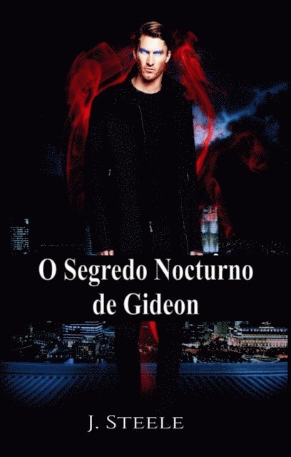 J. Steele - O segredo nocturno de Gideon, E-bok