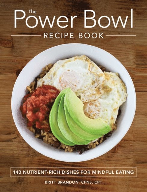 Britt Brandon - Power Bowl Recipe Book, E-bok