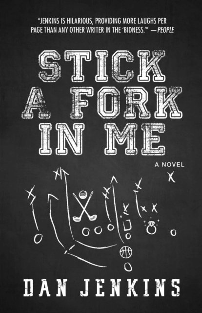 Dan Jenkins - Stick a Fork in Me, E-bok. Tillgänglighet: Lägg i varukorg