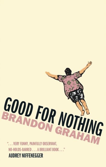 Brandon Graham - Good for Nothing, E-bok. Tillgänglighet: Lägg i varukorg