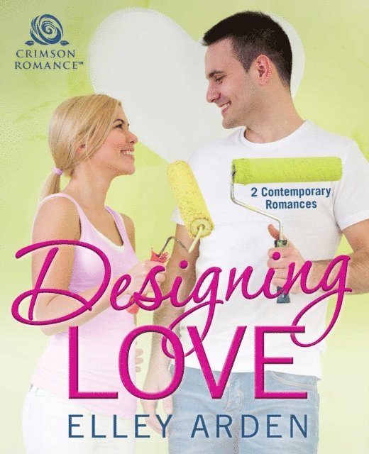 Elley Arden - Designing Love, E-bok