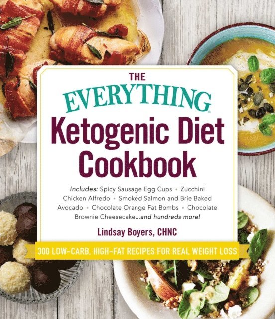 Lindsay Boyers - Everything Ketogenic Diet Cookbook, E-bok