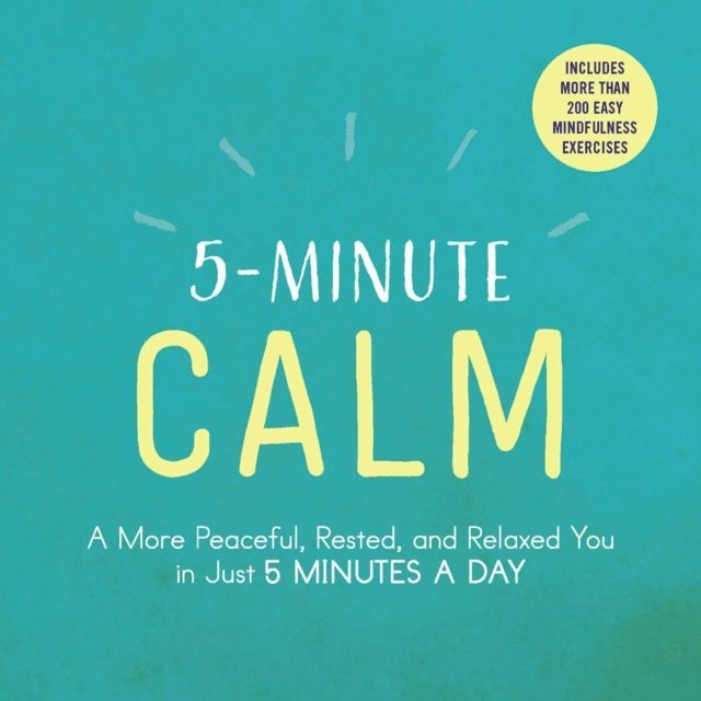Adams Media - 5-Minute Calm, E-bok