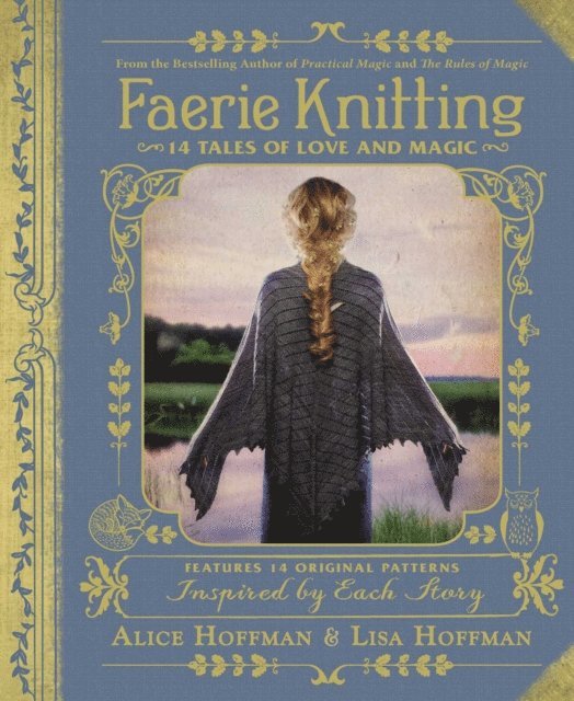 Lisa Hoffman, Alice Hoffman - Faerie Knitting, E-bok