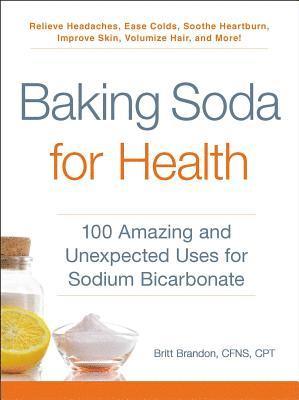 Britt Brandon - Baking Soda for Health, Häftad