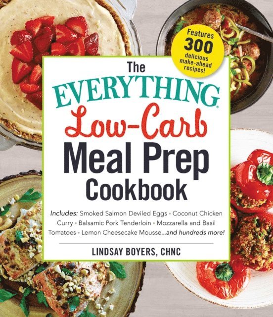 Lindsay Boyers - Everything Low-Carb Meal Prep Cookbook, E-bok