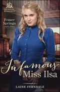 Infamous Miss Ilsa