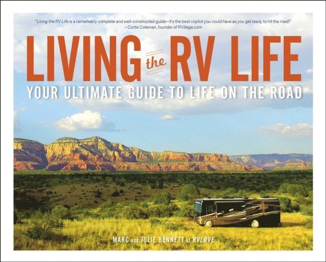 Julie Bennett, Marc Bennett - Living the RV Life, E-bok