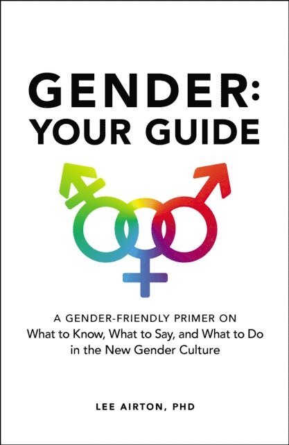 Lee Airton - Gender: Your Guide, E-bok. Tillgänglighet: Lägg i varukorg