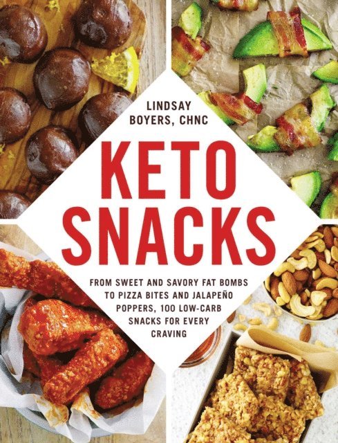 Lindsay Boyers - Keto Snacks, E-bok
