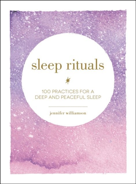 Jennifer Williamson - Sleep Rituals, E-bok