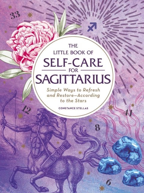 Constance Stellas - Little Book of Self-Care for Sagittarius, E-bok