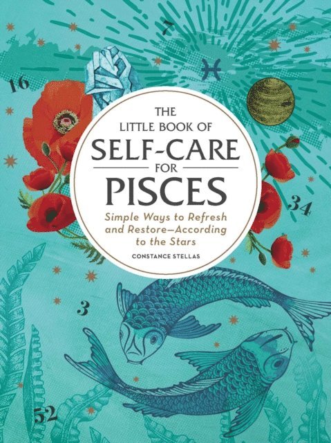 Constance Stellas - Little Book of Self-Care for Pisces, E-bok