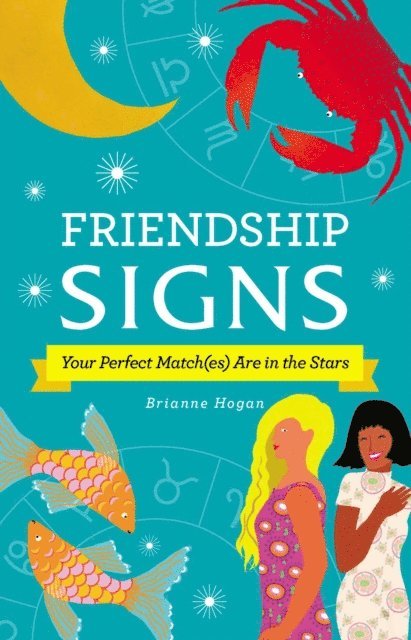 Brianne Hogan - Friendship Signs, E-bok
