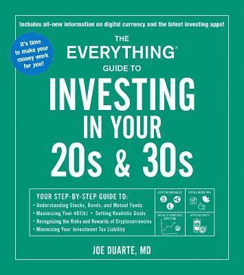 Everything Guide to Investing in Your 20s & 30s av Joe Duarte