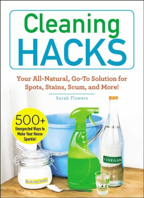 Sarah Flowers - Cleaning Hacks, E-bok