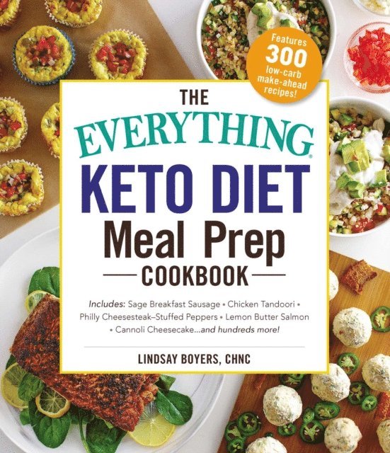 Lindsay Boyers - Everything Keto Diet Meal Prep Cookbook, E-bok