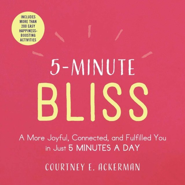 Courtney E. Ackerman - 5-Minute Bliss, E-bok