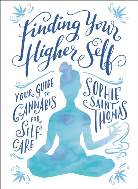 Sophie Saint Thomas - Finding Your Higher Self, E-bok