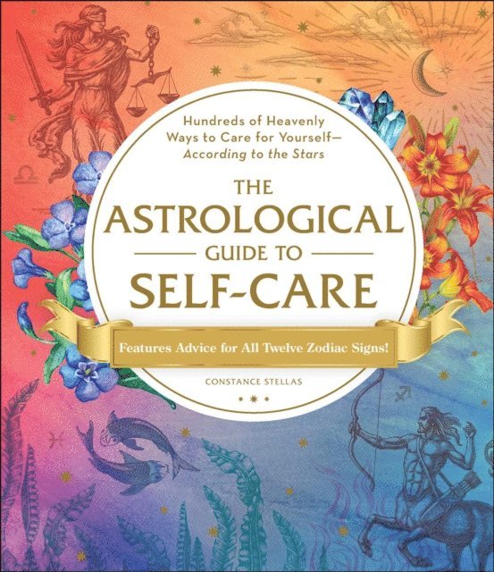 Constance Stellas - Astrological Guide to Self-Care, E-bok