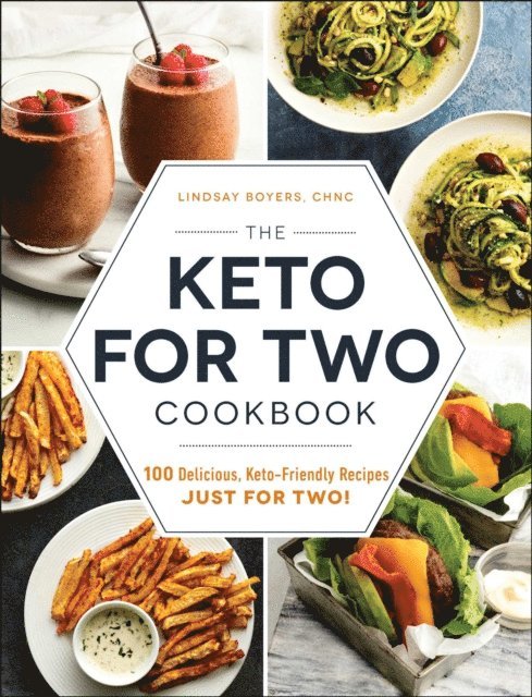 Lindsay Boyers - Keto for Two Cookbook, E-bok