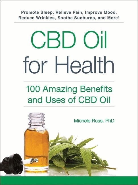 Michele Ross - CBD Oil for Health, Häftad