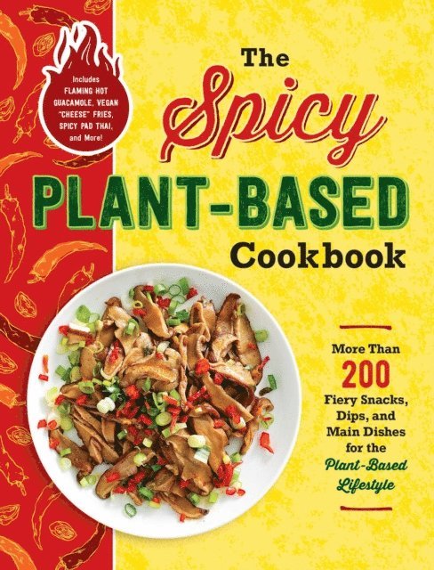 Spicy Plant-Based Cookbook