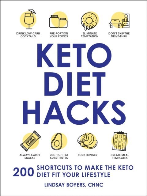 Lindsay Boyers - Keto Diet Hacks, E-bok