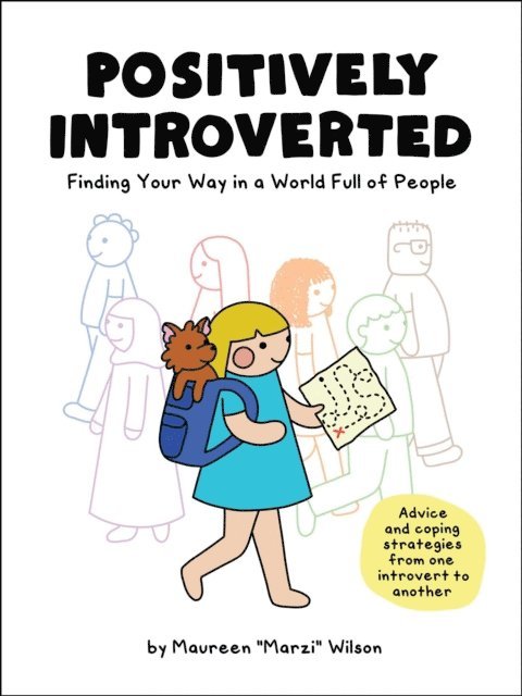 Maureen Marzi Wilson - Positively Introverted, E-bok