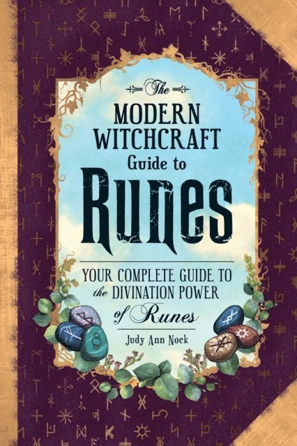 Judy Ann Nock - Modern Witchcraft Guide to Runes, E-bok