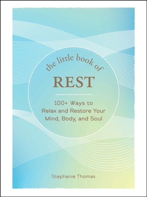 Stephanie Thomas - Little Book of Rest, E-bok
