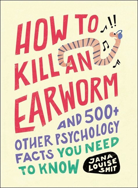 Jana Louise Smit - How to Kill an Earworm, Häftad