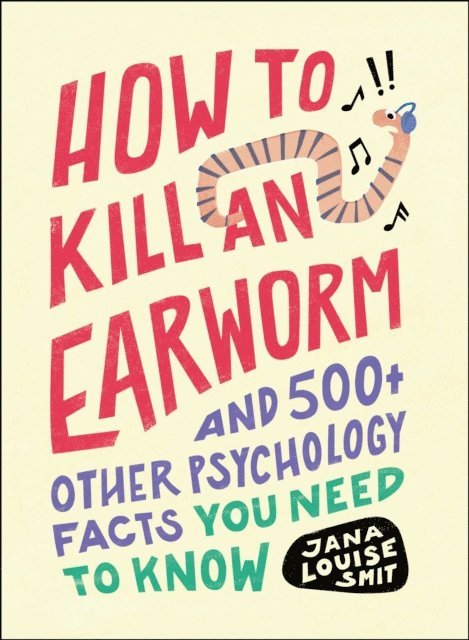 Jana Louise Smit - How to Kill an Earworm, E-bok
