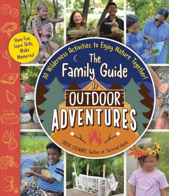 Creek Stewart - Family Guide to Outdoor Adventures, E-bok