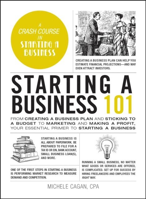 Michele Cagan - Starting a Business 101, E-bok