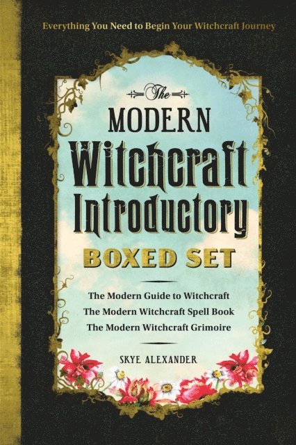 Skye Alexander - Modern Witchcraft Introductory Boxed Set, E-bok