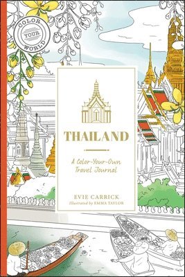 Evie Carrick - Thailand, Inbunden