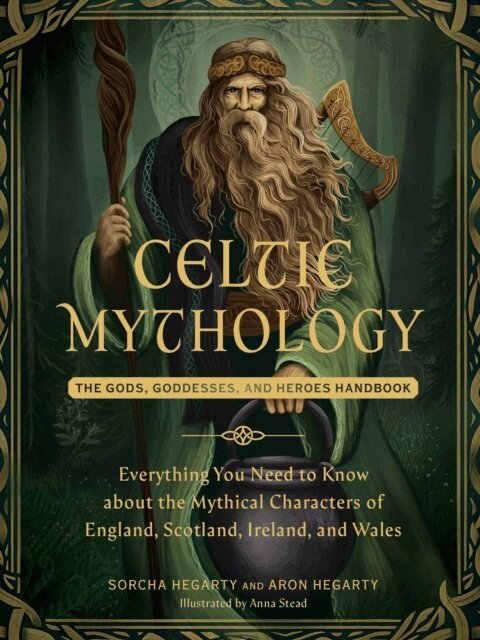 Aron Hegarty, Sorcha Hegarty - Celtic Mythology, E-bok