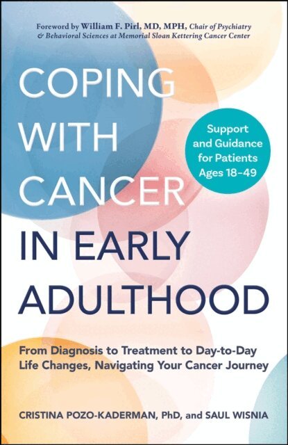 Saul Wisnia, Cristina Pozo-Kaderman - Coping with Cancer in Early Adulthood, E-bok