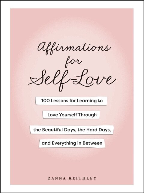 Zanna Keithley - Affirmations for Self-Love, E-bok