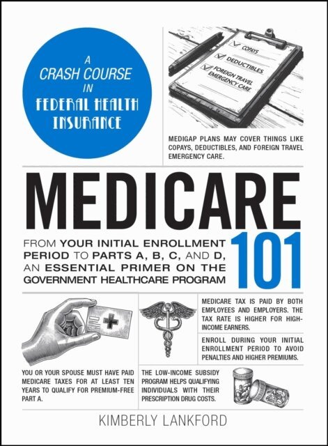 Kimberly Lankford - Medicare 101, E-bok