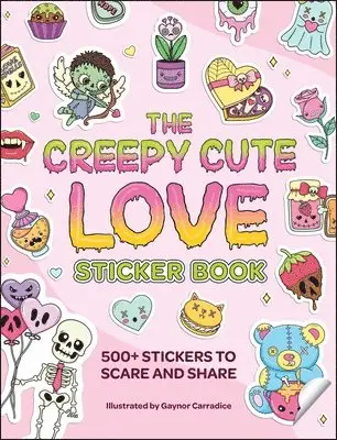 Creepy Cute Love Sticker Book