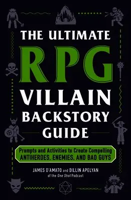 Ultimate RPG Villain Backstory Guide