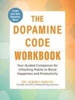 Sydney Ceruto - Dopamine Code Workbook, Häftad