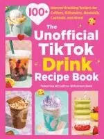 Unofficial TikTok Drink Recipe Book