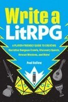 Paul Bellow - Write a LitRPG, Häftad